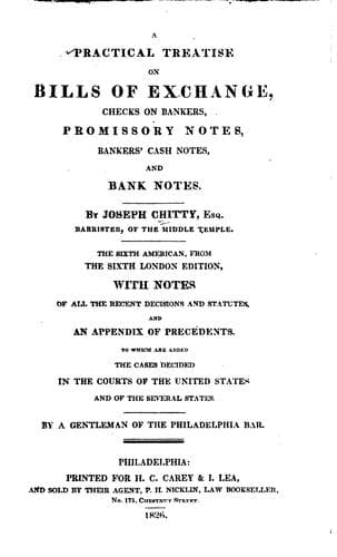 A practical treatise on bills of exchange, checks on bankers, promisory notes, bankers' cash notes, and bank notes