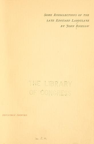 Some recollections of the late Edouard Laboulaye