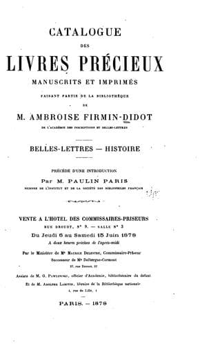 Catalogue illustré des livres précieux manuscrits et imprimés faisant partie de la bibliothèque de Ambroise Firmin-Didot