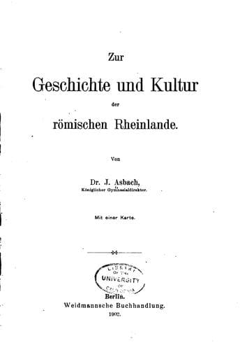 Zur geschichte und kultur der römischen Rheinlande