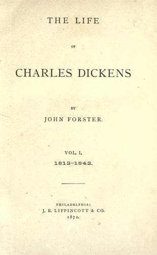 The life of Charles Dickens