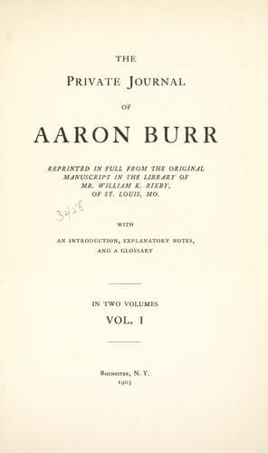 The private journal of Aaron Burr