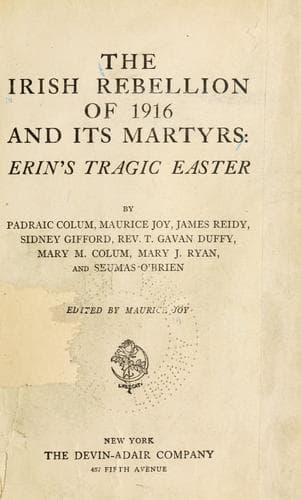The Irish rebellion of 1916 and its martyrs