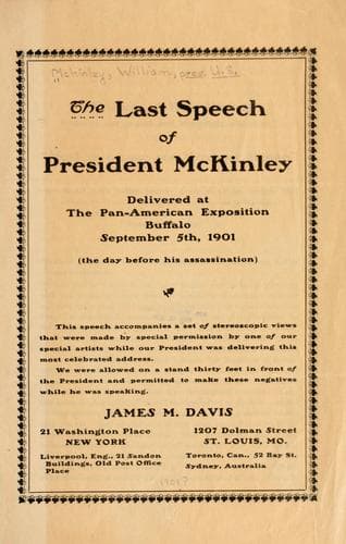 The last speech of President McKinley, delivered at the Pan-American exposition, Buffalo, September 5th, 1901
