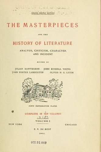 The masterpieces and the history of literature, analysis, criticism, character and incident