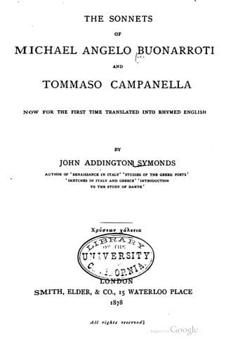 The Sonnets of Michael Angelo Buonarroti and Tommaso Campanella