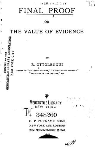 Final Proof; Or, The Value of Evidence