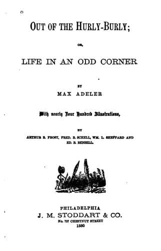 Out of the Hurly-burly: Or, Life in an Odd Corner