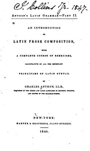 An Introduction to Latin Prose Composition: With a Complete Course of Exercises, Illustrative of ..