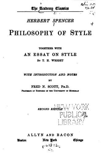The Philosophy of Style: Together with an Essay on Style