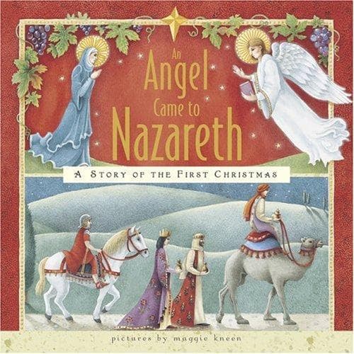 An Angel Came to Nazareth