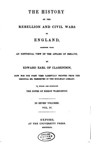 The history of the rebellion and civil wars in England