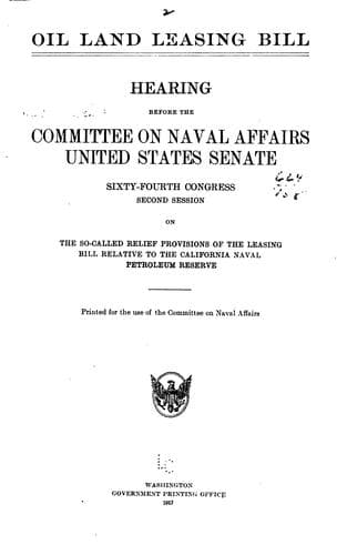 Oil Land Leasing Bill: Hearing Before the Committee on Naval Affairs, United ...