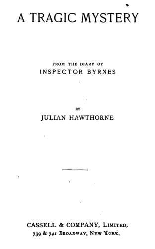 A Tragic Mystery: From the Diary of Inspector Byrnes