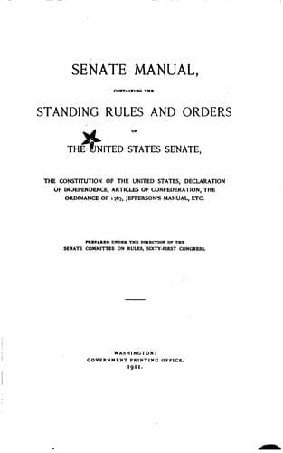 Senate manual: Containing the standing rules and orders of the United States ...