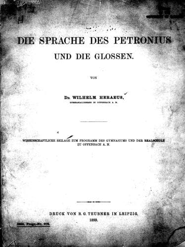 Die Sprache des Petronius und die Glossen