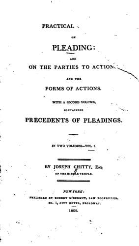 A practical treatise on pleading and on the parties to actions and the forms of actions
