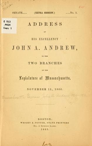 Address... to the two branches of the Legislature of Massachusetts, November 11, 1863
