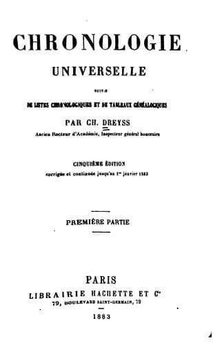 Chronologie universell: suivie de listes chronologiques et de tableaux ..
