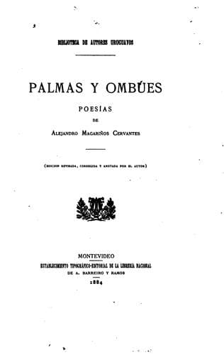 Palmas y Ombńes, poesías de Alejandro Magariños Cervantes