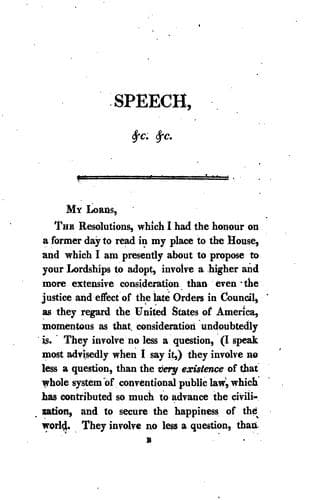 The Speech of Lord Erskine in the House of Lords (the 8th of March, 1808) on ..