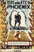 The Man Who Ate the Phoenix
