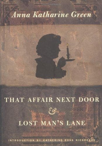 That Affair Next Door and Lost Man's Lane