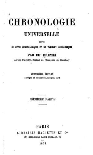Chronologie universells: suivie de listes chronologiques et de tableaux ..