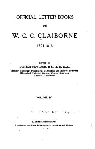 Official Letter Books of W.C.C. Claiborne, 1801-1816