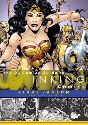 The DC Comics Guide to Inking Comics