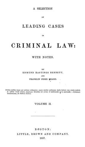A selection of leading cases in criminal law