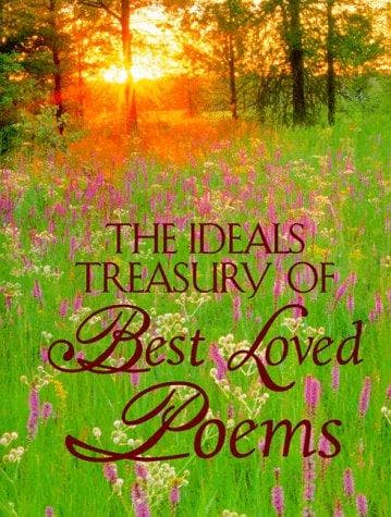 The Ideals treasury of best loved poems