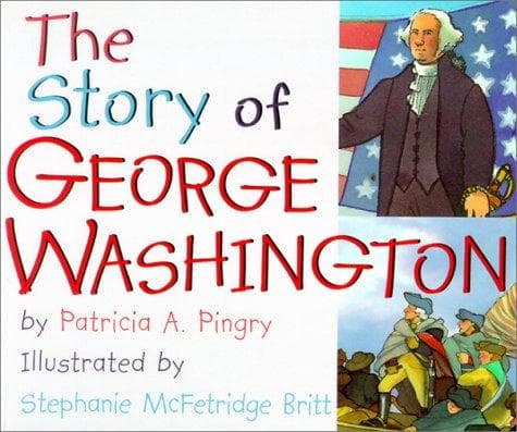 The story of George Washington
