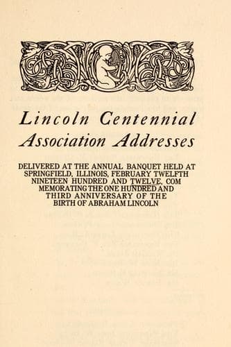 Lincoln Centennial Association addresses