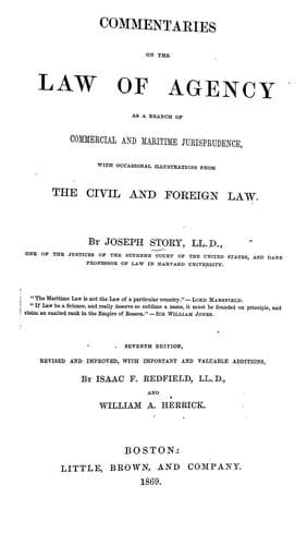 Commentaries on the law of agency as a branch of commercial and maritime jurisprudence