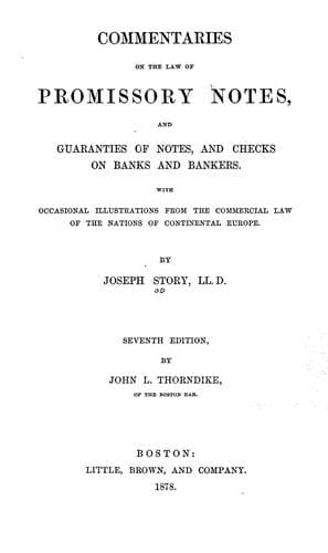 Commentaries on the law of promissory notes, and guaranties of notes, and checks on banks and bankers