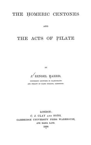 The Homeric centones and the Acts of Pilate