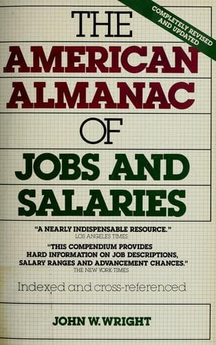 The American almanac of jobs and salaries