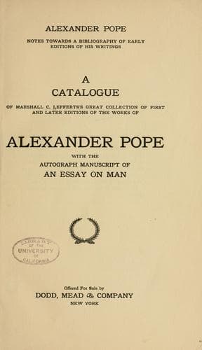 Alexander Pope; notes towards a bibliography of early editions of his writings