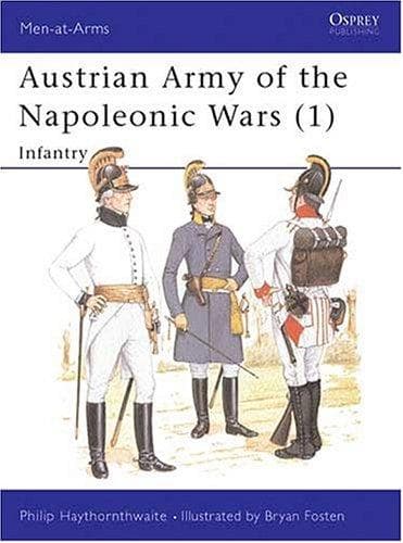 Austrian Army of the Napoleonic Wars (1)