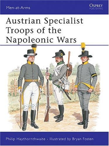 Austrian Specialist Troops of the Napoleonic Wars