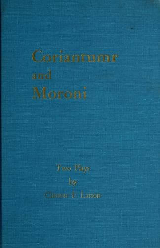 Coriantumr and Moroni.