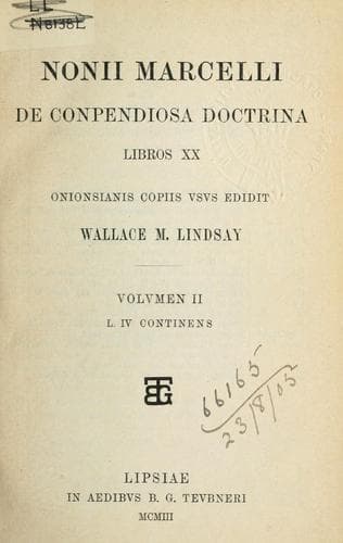 De compendiosa doctrina libros 20. Onionsianis copiis usus edidit Wallace M. Lindsay