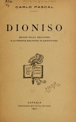 Dioniso, saggio sulla religione e la parodia religiosa in Aristofane