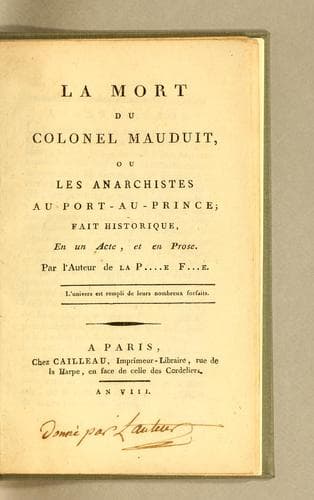La mort du colonel Mauduit, ou, Les anarchistes au Port-au-Prince