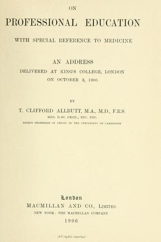 On professional education, with special reference to medicine