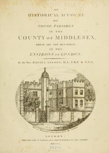 An historical account of those parishes in the county of Middlesex