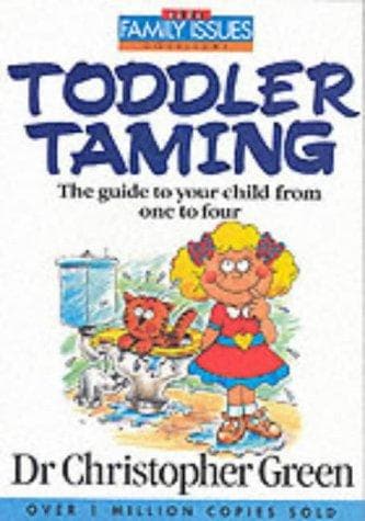 Toddler taming