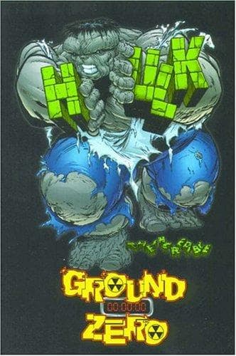 Incredible Hulk - Ground Zero TPB (Marvel comics)