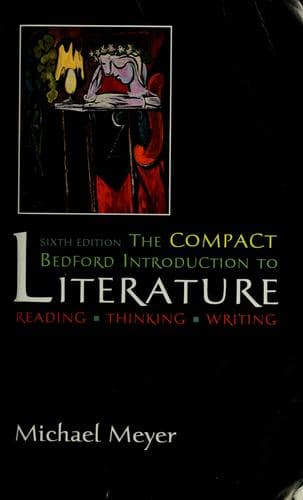 The Compact Bedford Introduction to Literature -- Sixth Edition